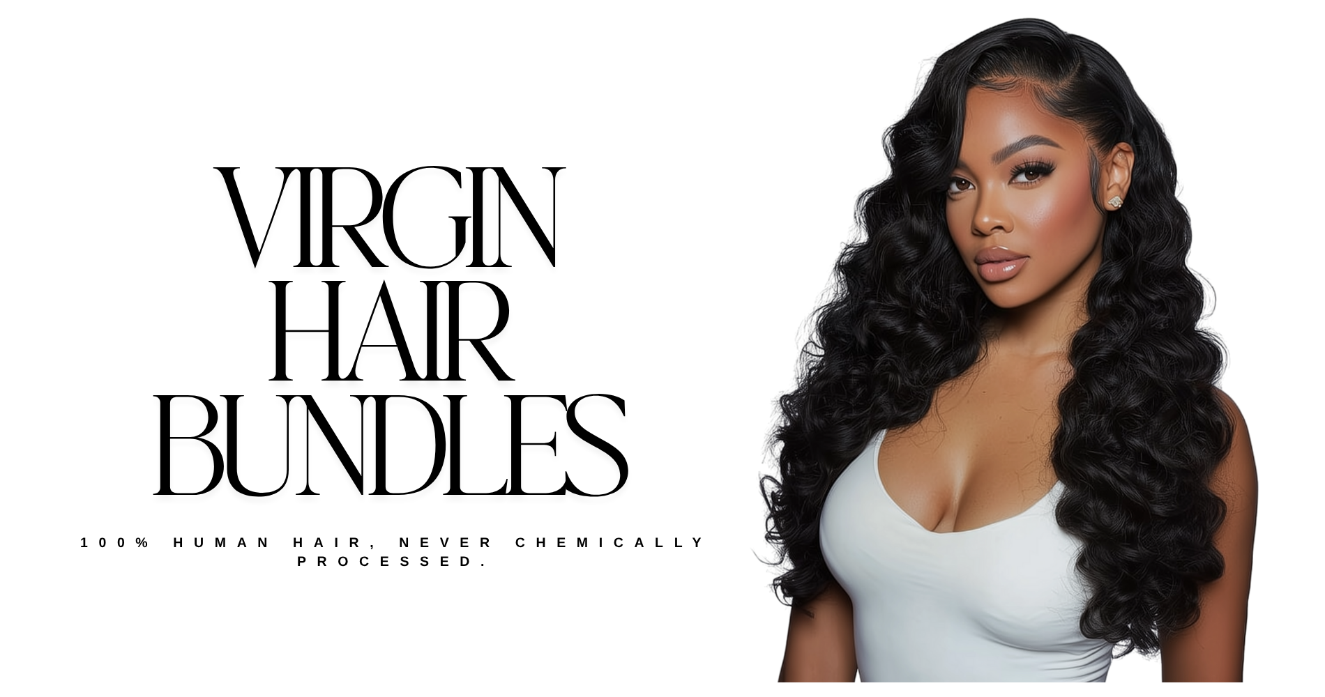 Virginhairbundlesbanner 1900x1000 994707cd d41c 41f4 b53e a8babf8df876