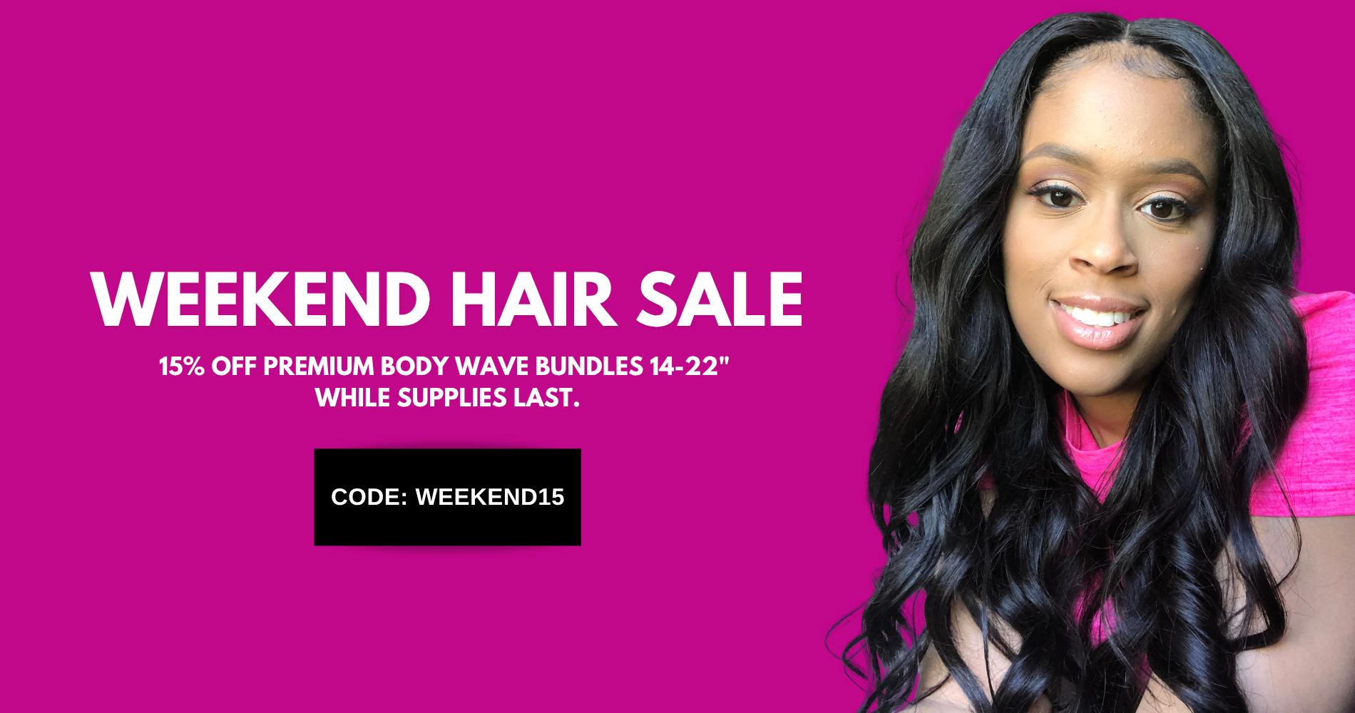 Weekend hair sale hero banner